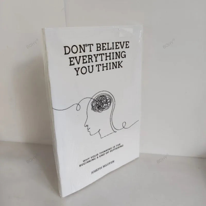 Don't Believe Everything You Think